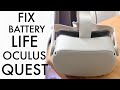 How To FIX Oculus Quest Bad Battery Life