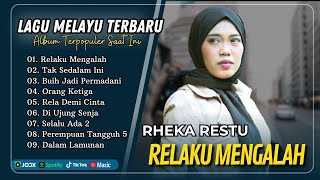 Download lagu RHEKA RESTU - RELAKU MENGALAH, ORANG KETIGA | TAK SEDALAM INI || LAGU POP MELAYU TERPOPULER 2025 mp3 Download lagu RHEKA RESTU - RELAKU MENGALAH, ORANG KETIGA | TAK SEDALAM INI || LAGU POP MELAYU TERPOPULER 2025 mp3