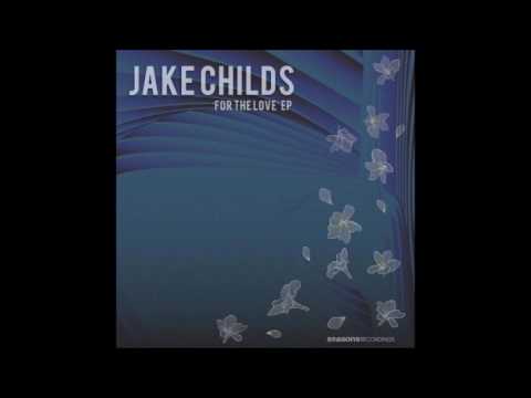 The Commune -  Jake Childs  ( Seasons Recordings )
