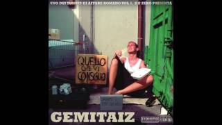 Gemitaiz - Out Of My Way [QVC 2]