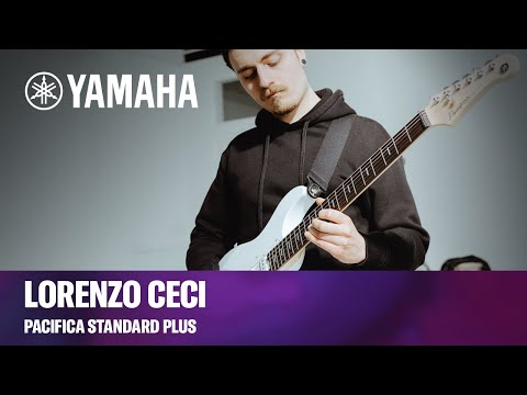 Yamaha | Pacifica Standard Plus | Lorenzo Ceci "Run up" Clean Performance