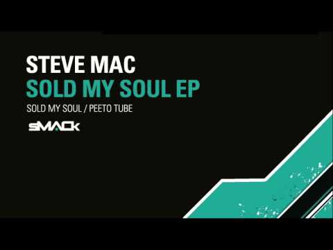 Steve Mac   Sold My Soul