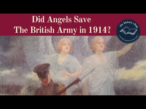 Did Angels Really Save The British Army At The Battle of Mons?