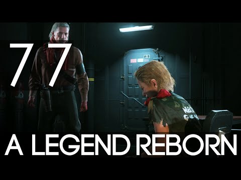 [77] A Legend Reborn (Let's Play Metal Gear Solid 5: Phantom Pain PC w/ GaLm) [1080p 60FPS]