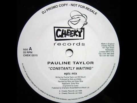 Pauline Taylor - Constantly Waiting (Rhythm Masters Mix)