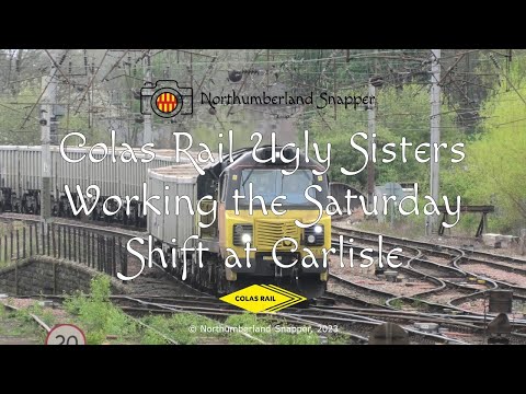 Colas Rail Ugly Sisters Working the Saturday Shift at Carlisle