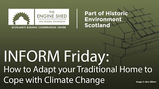 Inform Friday: How to Adapt Your Traditional/Historic Home to Cope with Climate Change