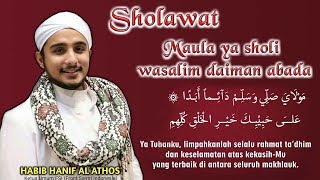 Download lagu #HabibHanif #Sholawat  Sholawat Maula ya sholi wasalim daiman abada..Habib Hanif Al Athos mp3 Download lagu #HabibHanif #Sholawat  Sholawat Maula ya sholi wasalim daiman abada..Habib Hanif Al Athos mp3