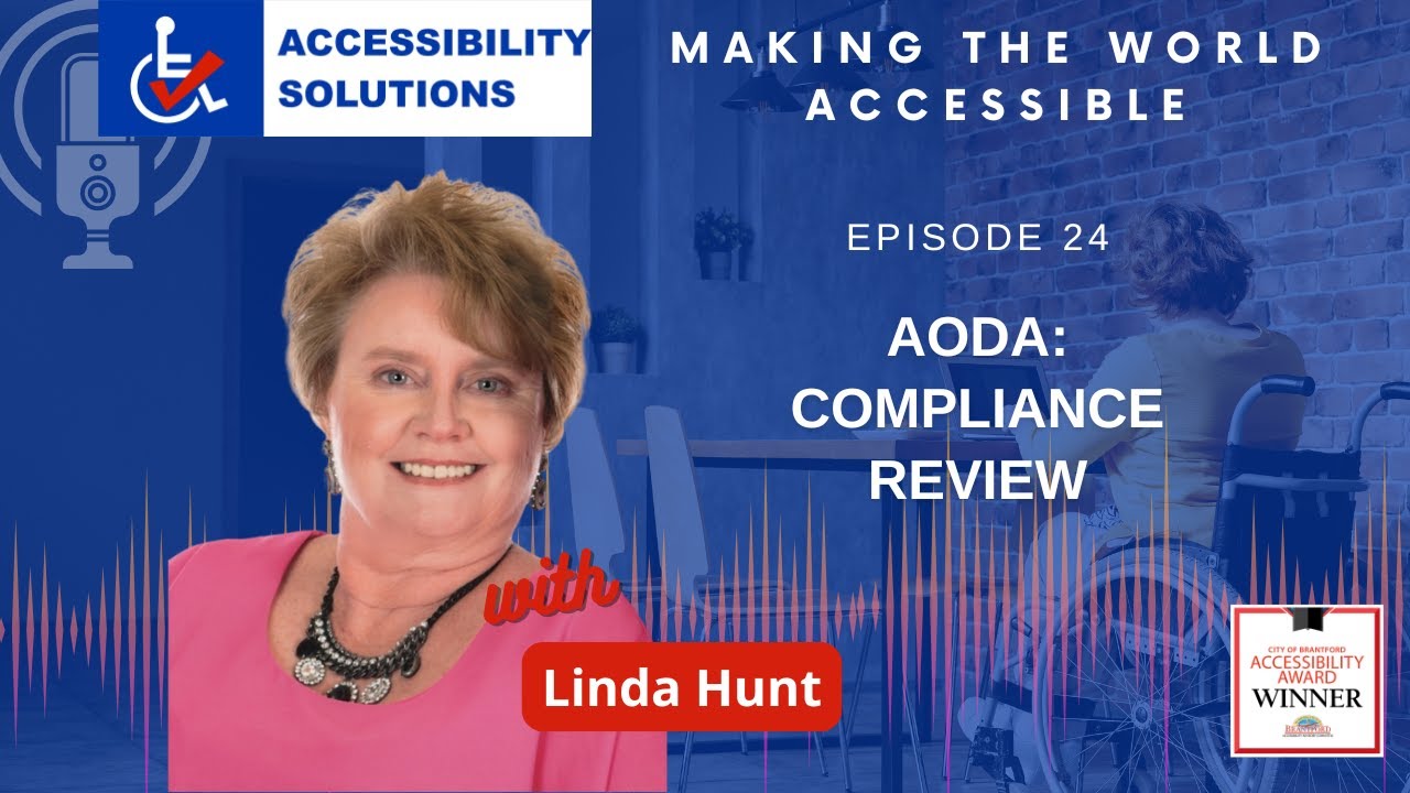 Ep 24:  AODA: Compliance Review