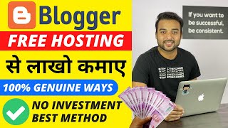 Create a Money Making Blog on Blogger (FREE HOSTING) | Working Ways to Earn Money from Blogging