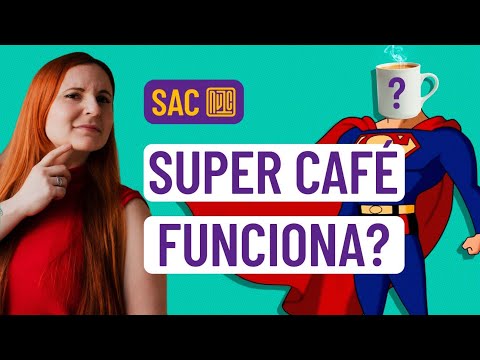 SUPER CAFÉS Melhoram o foco e Desempenho Físico?