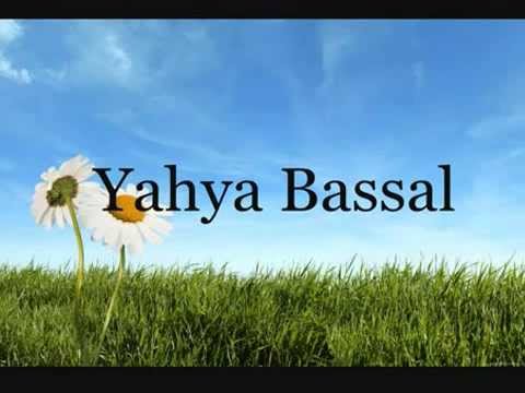 Yahya Bassal Fajr Al Rabi^ مديح فجر الربيع