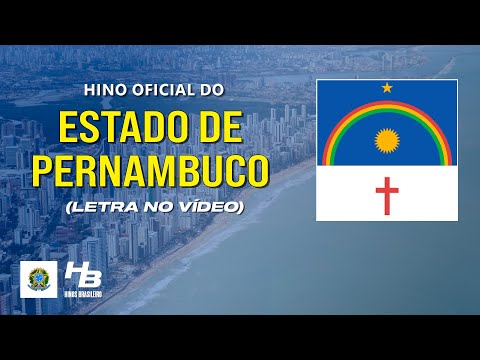 Hino de Pernambuco (LEGENDADO)