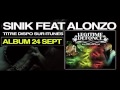 Sinik Feat Alonzo - Legitime Défonce 