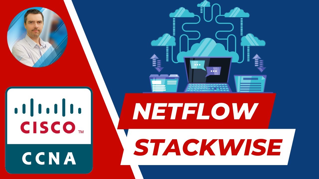 Netflow, Stackwise, Cloud et SDN