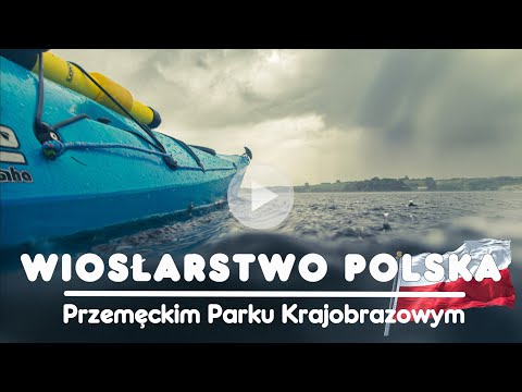 Kajakarstwo w Przemęckim Parku Krajobrazowym - Kayaking in the Przemęcki Landscape Park, Poland