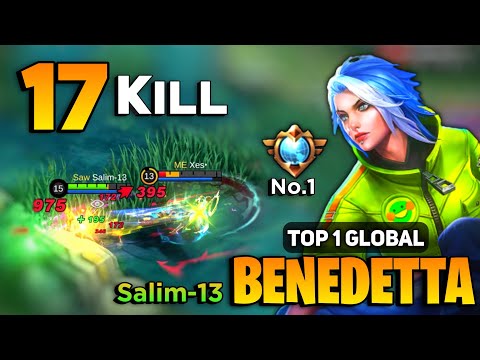 Benedetta Aggressive Gameplay [ Top 1 Global Benedetta Best Build ] Salim - 13 - Mobile Legends