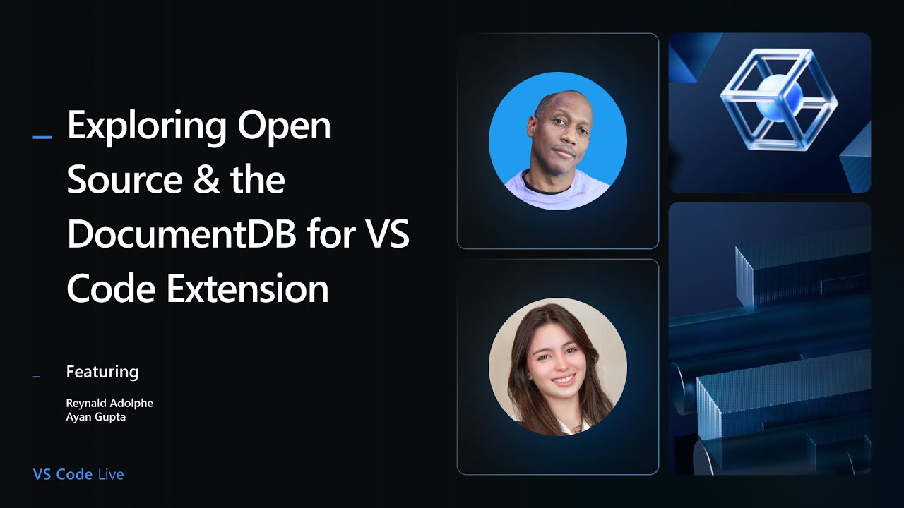 VS Code Live - Exploring Open Source & the DocumentDB for VS Code Extension