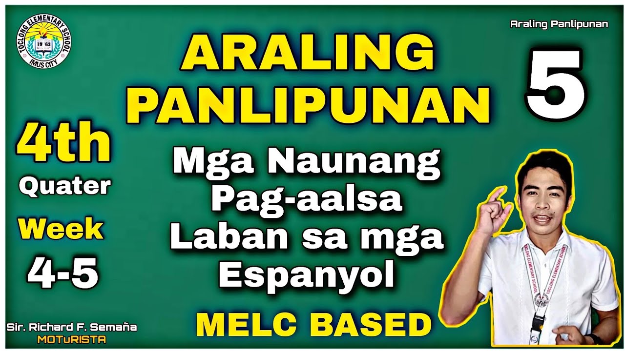 AP 5 Quarter 4 Weeks 4-5 | Mga Naunang Pag-aalsa Laban sa mga Espanyol