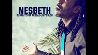 Nesbeth-Taste Victory-Dubplate For Reggae-Unite Blog (Octobre-2014).