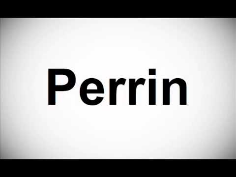 Wheel of Time Pronunciation Guide: Perrin