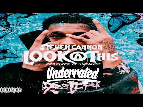 $teven Cannon - LOOK @ THIS (Prod. By ShoNuff)
