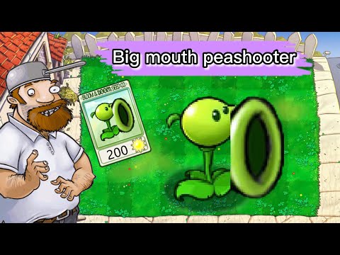 PVZ1 discover: Big mouth peashooter ❗❗❗  - HARD MODE MOD PvZ Plus