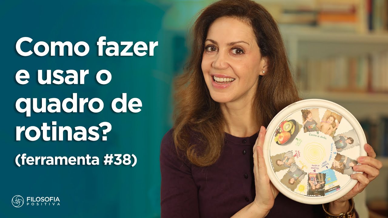 Como fazer um Quadro de Rotinas? - (Ferramenta #38 Disciplina Positiva)