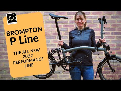 New for 2022 - The Brompton P Line