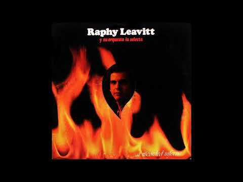 Raphy Leavitt - El Invasor