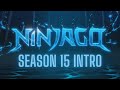 Ninjago season 15 Intro