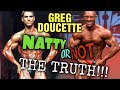 IFBB PRO, Greg Doucette Was He Really NATURAL? THE TRUTH!!! When did he Start???