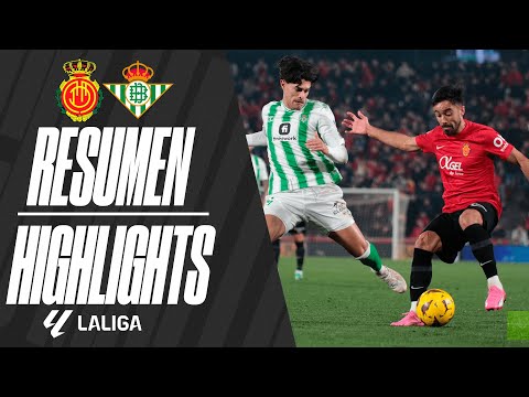 Highlights J22 RCD Mallorca vs Real Betis | RCD Mallorca