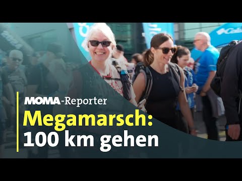 100 Kilometer Mega-Marsch - Wieso macht man das?