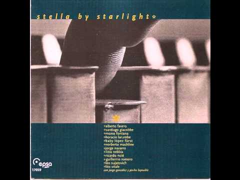 Stella By Starlight (Mono Fontana)