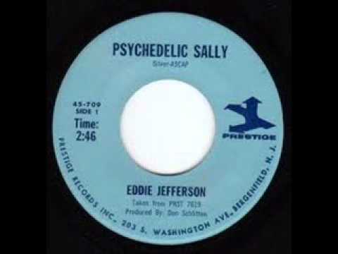 Eddie Jefferson - Psychedelic Sally