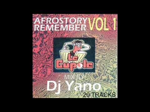Dj Yano -Afro Story Vol.1 - Le Cupole