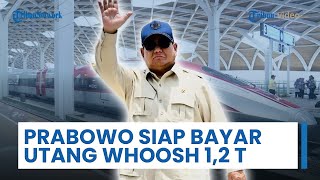 Presiden Prabowo Tegaskan Pemerintah Siap Bayar Utang Kereta Cepat Rp1,2 Triliun per Tahun