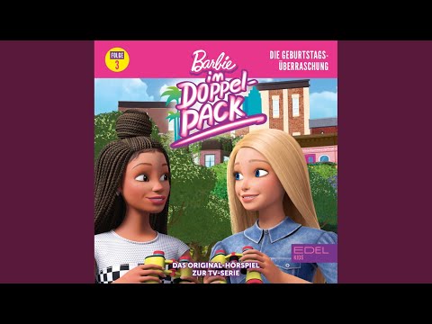 Die Geburtstagsüberraschung - Teil 3