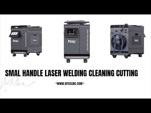 Everything need to know smallest Handheld 3 in 1 fiber laser welding cleaning cutting machine