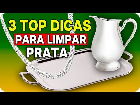 COMO LIMPAR PRATA - AS MELHORES MANEIRAS DE LIMPAR PRATA GRANDE E PRATA PEQUENA