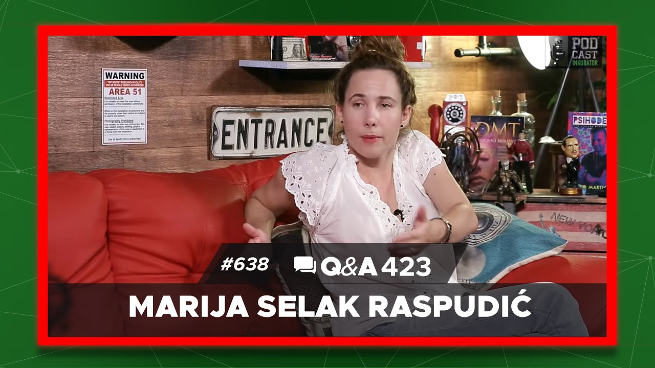 Podcast Inkubator #638 Q&A 423 - Marija Selak Raspudić