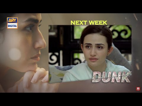Dunk - Episode 23  - 2nd Junr 2021 - Dunk Episode 23 Promo.