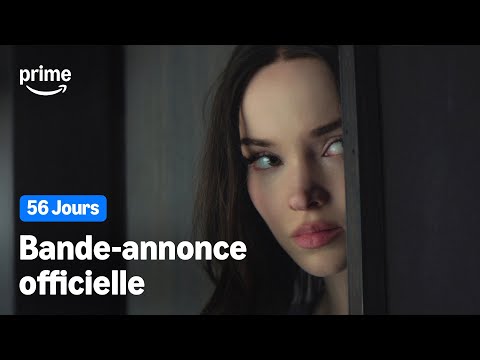 56 Jours - Bande-annonce officielle | Prime Video