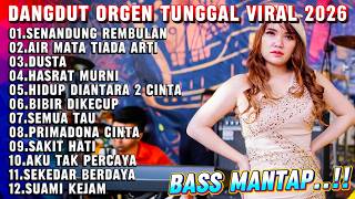 Download lagu DANGDUT ORGEN TUNGGAL FULL ALBUM BASS MANTAP - COCOK UNTUK TEMAN PERJALANAN mp3