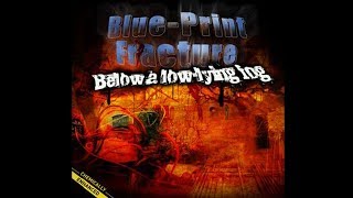GOD0207 - Blue-Print Fracture - Below a Low-Lying Fog - 01 - The Curse