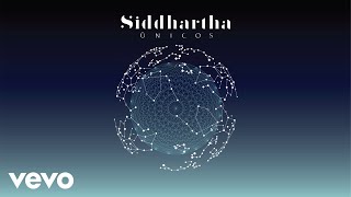 Siddhartha - Únicos (Cover Audio)