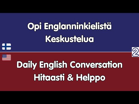 №2 Opi Englannin Peruskeskustelu | Hitaasti & Helppo