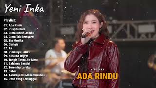 Download lagu Yeni Inka 'Ada Rindu, Puspita Nala, Cinta Merah Jambu' Yeni Inka Full Album 2026 | Live OJING mp3 Download lagu Yeni Inka 'Ada Rindu, Puspita Nala, Cinta Merah Jambu' Yeni Inka Full Album 2026 | Live OJING mp3