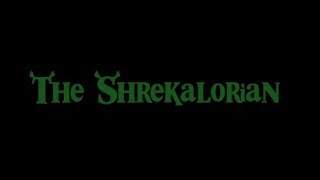 The Shrekalorian (Mandalorian Trailer Parody) (Legends)